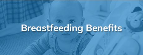 Breastfeeding Benefits