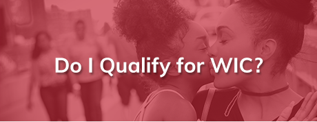 Do I Qualify for WIC?